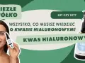 Jak nakładać kwas hialuronowy? Błędy, których musisz unikać