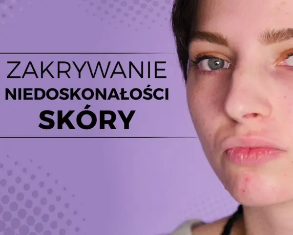 Jak ukryć pryszcza makijażem? Szybki poradnik krok po kroku