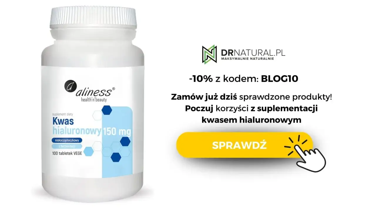 Suplementy kwasu hialuronowego dawkowanie i efekty